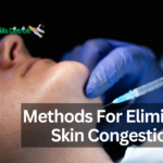 Methods For Eliminating Skin Congestion